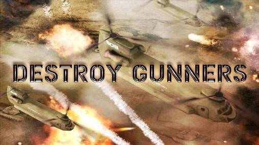 game pic for Destroy gunners